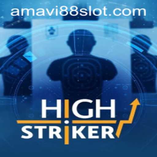 HighStriker: A Thrilling Adventure in the World of Amavi88