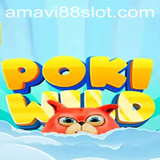 Exploring the Thrilling World of PokiWild: Unleashing Your Inner Amavi88