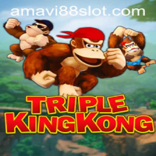 TripleKingKong: Dive Into the Amavi88 Gaming Experience
